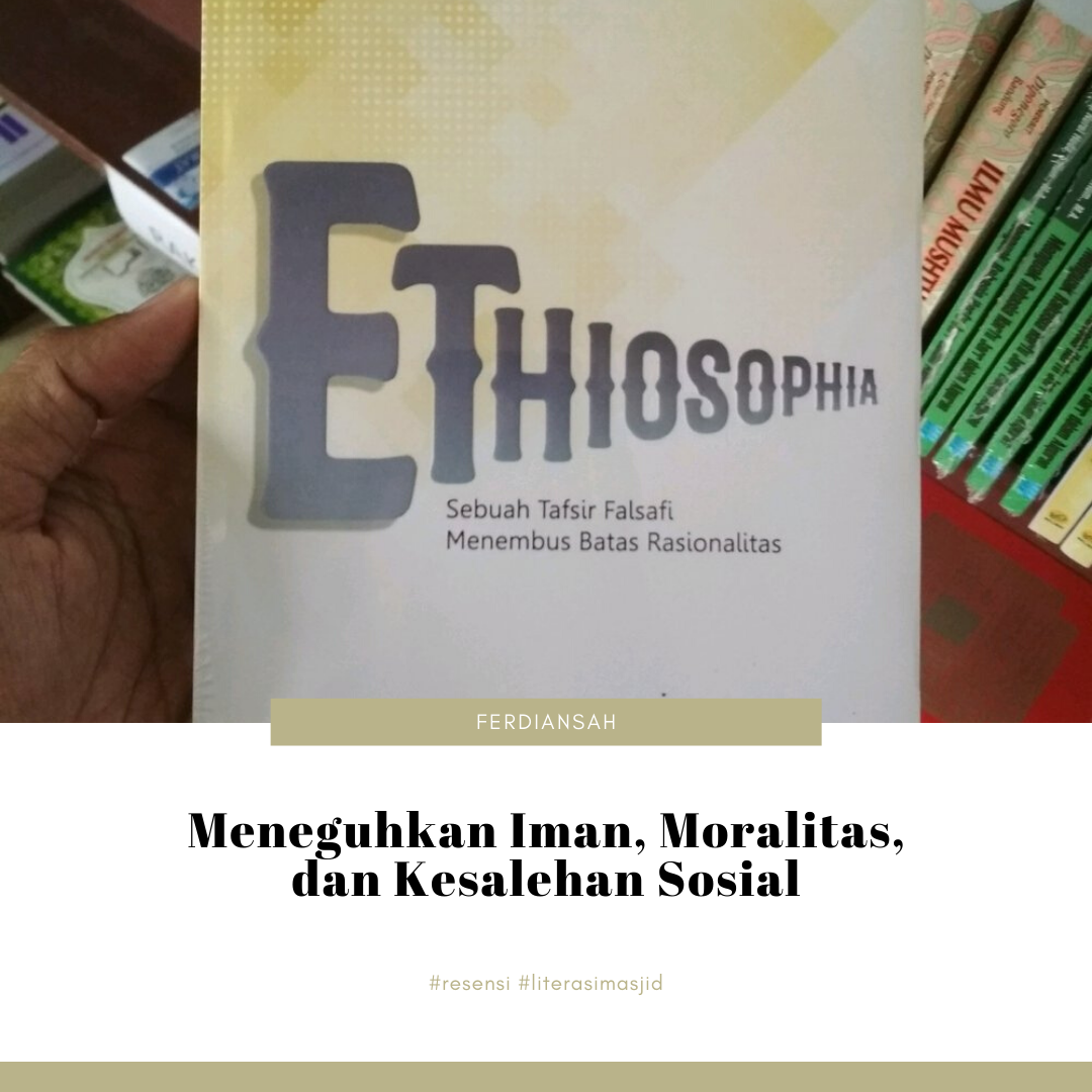 Meneguhkan Iman, Moralitas, dan Kesalehan Sosial Meneguhkan Iman, Moralitas, dan Kesalehan Sosial
