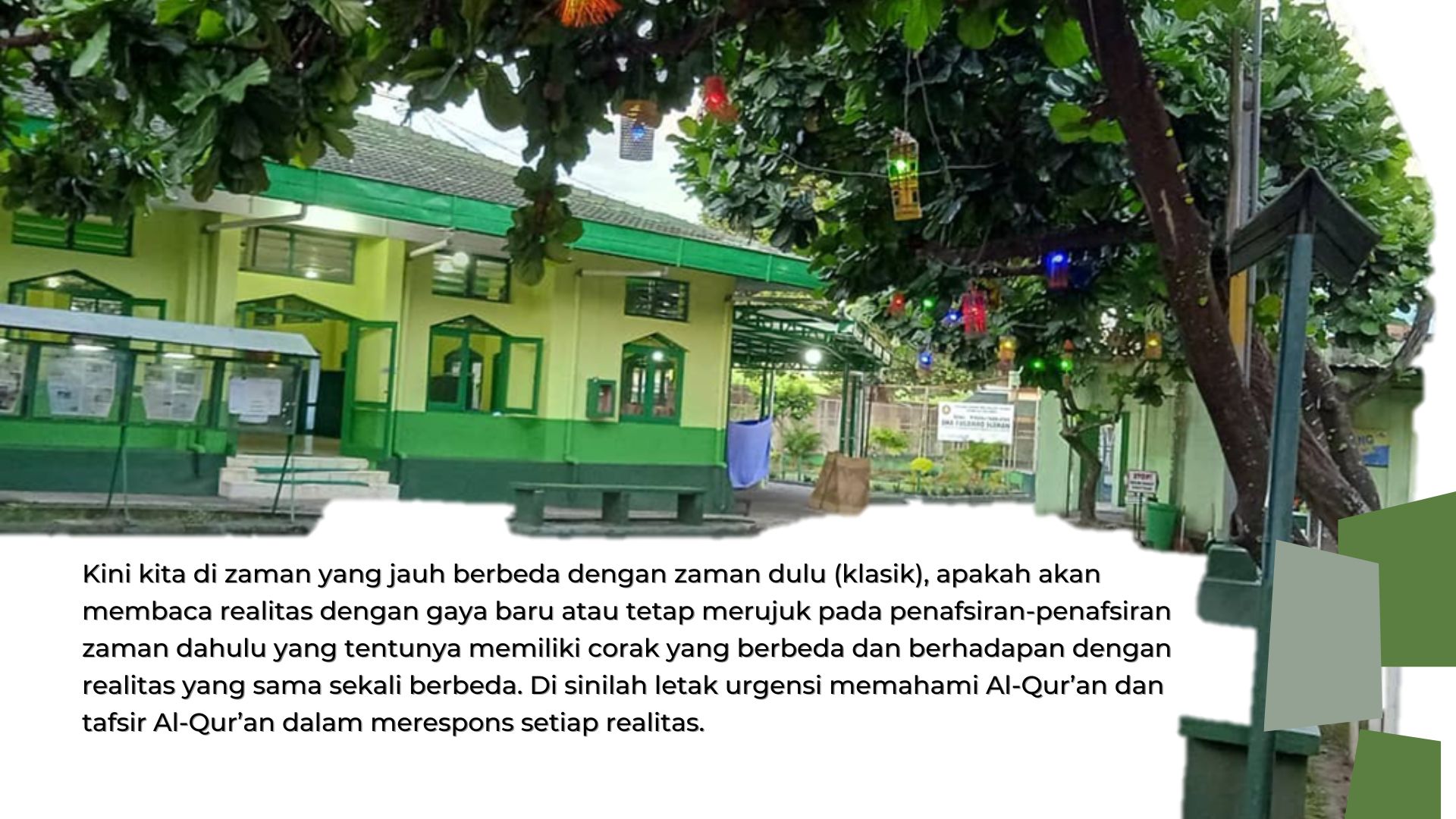 Mendaras Al-Qur’an Merespons Perubahan Mendaras Al-Qur’an Merespons Perubahan